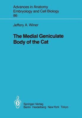 The Medial Geniculate Body of the Cat 1