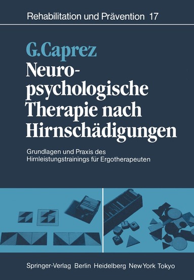 Gaudenz Caprez - Neuropsychologische Therapie nach Hirnschädigungen, Häftad