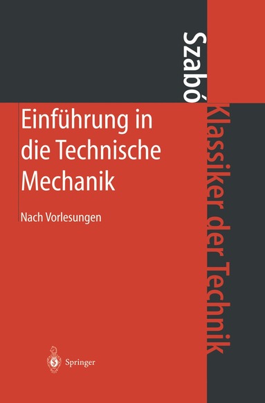 Istvan Szabo - Einführung in die Technische Mechanik, Häftad
