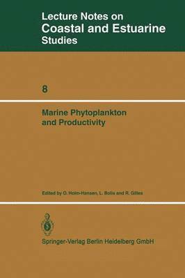 Marine Phytoplankton and Productivity 1