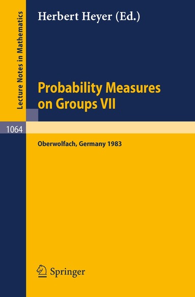 H. Heyer - Probability Measure on Groups VII, Häftad
