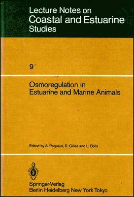 Osmoregulation in Estuarine and Marine Animals 1