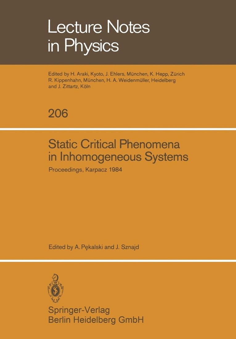 A. Pekalski, J. Sznajd - Static Critical Phenomena in Inhomogeneous Systems, Häftad