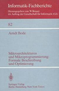 bokomslag Mikroarchitekturen und Mikroprogrammierung: Formale Beschreibung und Optimierung