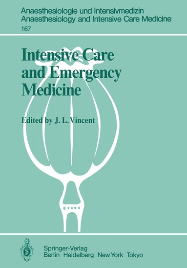 J. L. Vincent - Intensive Care and Emergency Medicine, Häftad
