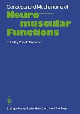 Concepts and Mechanisms of Neuromuscular Functions 1