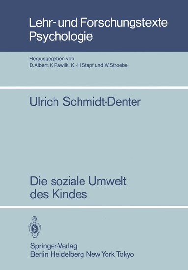 U. Schmidt-Denter - Die soziale Umwelt des Kindes, Häftad