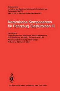 bokomslag Keramische Komponenten fr Fahrzeug-Gasturbinen III