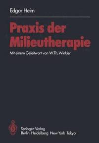 bokomslag Praxis der Milieutherapie