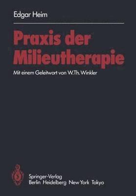 Praxis der Milieutherapie 1