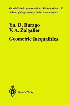 Yurii D. Burago, Viktor A. Zalgaller - Geometric Inequalities, Inbunden