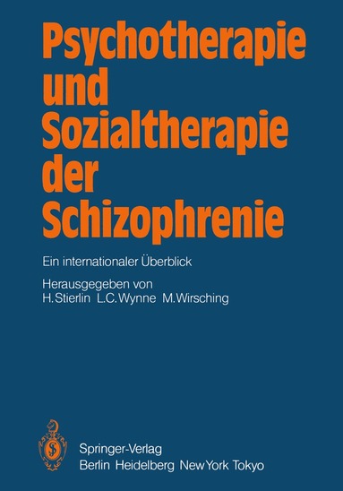 bokomslag Psychotherapie und Sozialtherapie der Schizophrenie