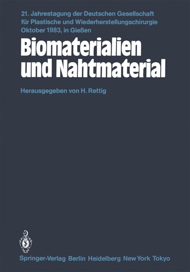 H. Rettig - Biomaterialien und Nahtmaterial, Häftad