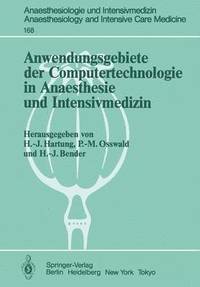 bokomslag Anwendungsgebiete der Computertechnologie in Anaesthesie und Intensivmedizin