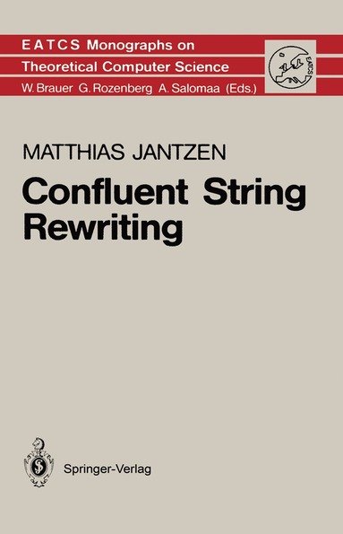 Matthias Jantzen - Confluent String Rewriting, Inbunden