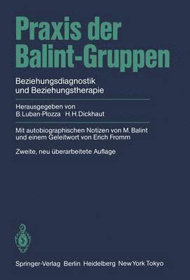 Praxis der Balint-Gruppen 1