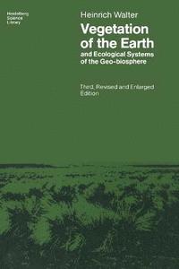 bokomslag Vegetation of the Earth and Ecological Systems of the Geo-biosphere
