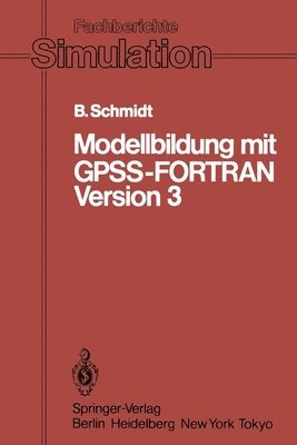 Modellbildung mit GPSS-FORTRAN Version 3 1