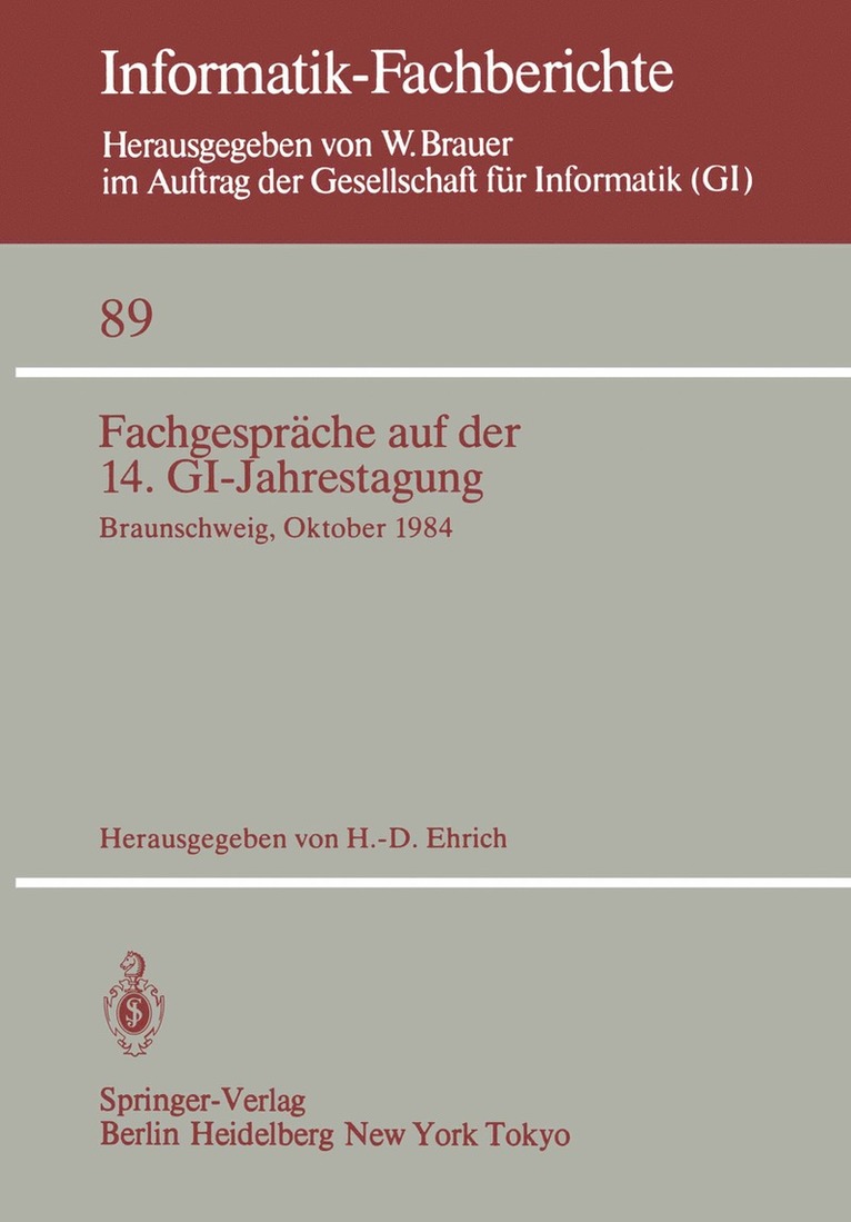 H.-D. Ehrich, H. -D Ehrich, Hans-Dieter Ehrich, H. -D. Ehrich - Fachgespräche auf der 14. GI-Jahrestagung, Häftad