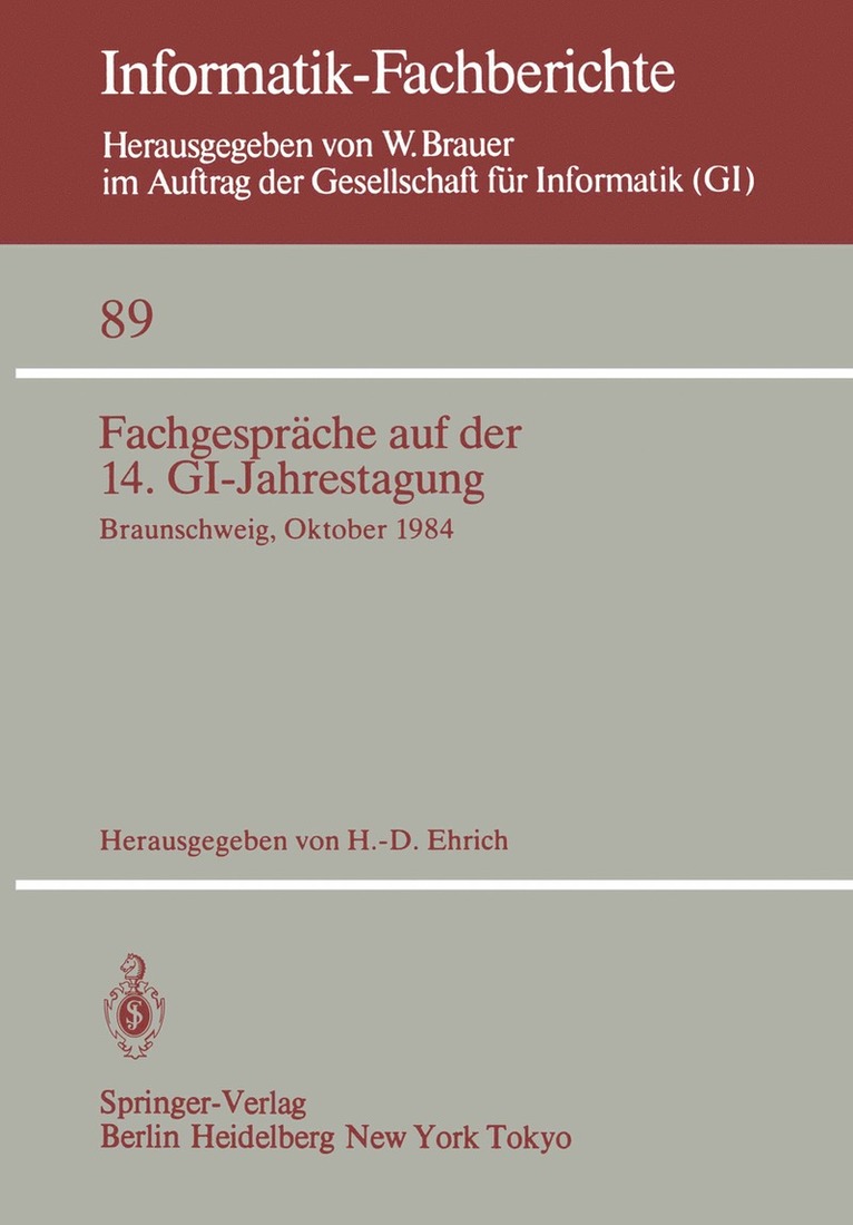 Fachgesprche auf der 14. GI-Jahrestagung 1