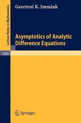 Asymptotics of Analytic Difference Equations 1