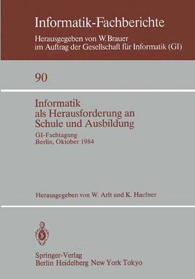 bokomslag Informatik als Herausforderung an Schule und Ausbildung