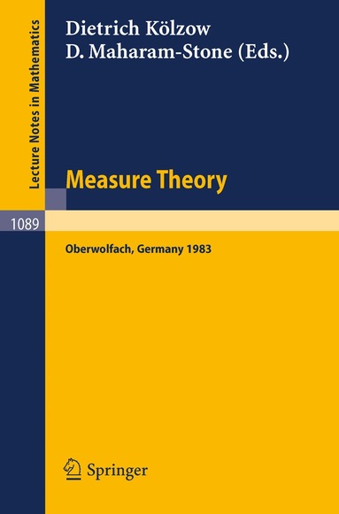 D. Kölzow, D. Maharam-Stone - Measure Theory Oberwolfach 1983, Häftad