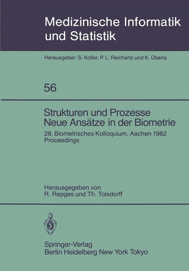 R. Repges, T. Tolxdorff - Strukturen und Prozesse Neue Ansätze in der Biometrie, Häftad