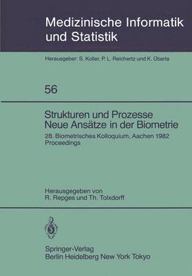 Strukturen und Prozesse Neue Ansätze in der Biometrie