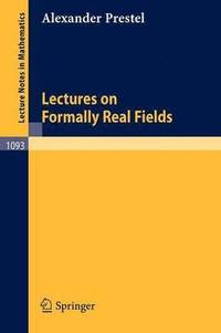 bokomslag Lectures on Formally Real Fields