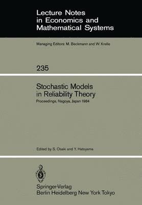 Stochastic Models in Reliability Theory