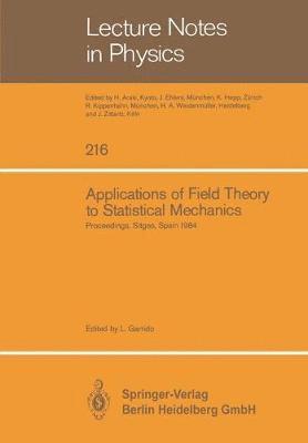 Applications of Field Theory to Statistical Mechanics 1