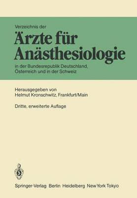 Verzeichnis der rzte fr Ansthesiologie in der Bundesrepublik Deutschland, sterreich und der Schweiz 1