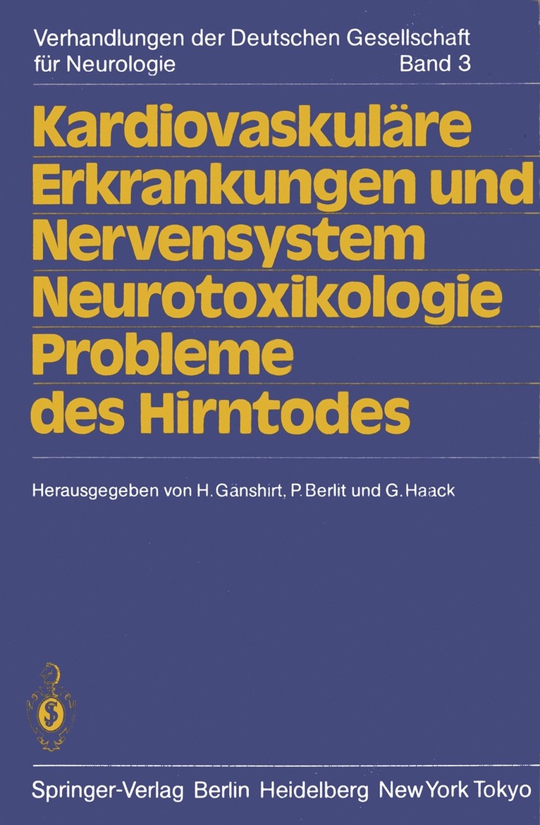 Kardiovaskulre Erkrankungen und Nervensystem Neurotoxikologie Probleme des Hirntodes 1