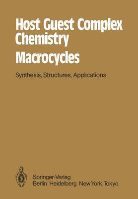 bokomslag Host Guest Complex Chemistry Macrocycles