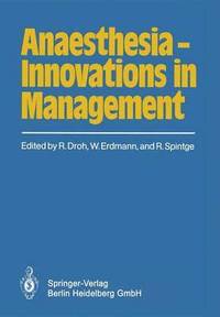 bokomslag Anaesthesia - Innovations in Management