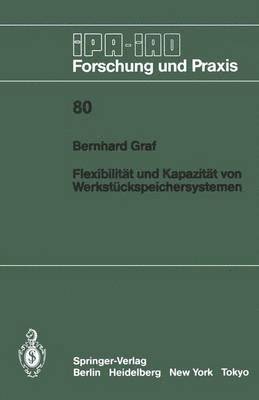 bokomslag Flexibilitt und Kapazitt von Werkstckspeichersystemen