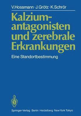 Kalziumantagonisten und zerebrale Erkrankungen 1
