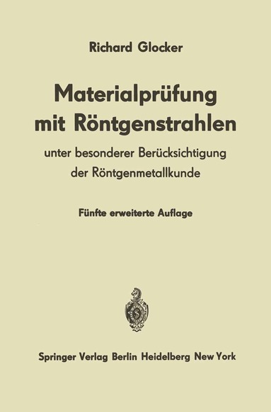 Richard Glocker - Materialprüfung mit Röntgenstrahlen, Häftad