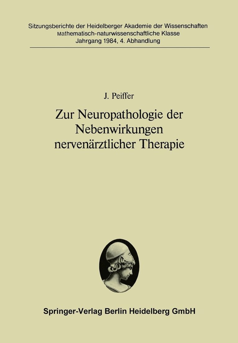 Zur Neuropathologie der Nebenwirkungen nervenrztlicher Therapie 1