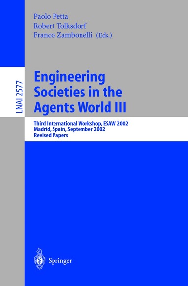 Paolo Petta, Robert Tolksdorf, Franco Zambonelli - Engineering Societies in the Agents World III, Häftad