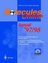bokomslag Molecules Online Annual '97/98: An Advanced Forum for Innovation Research in Organic, Bio-Organic, and Medicinal Chemistry Volume 2, 1997/1998