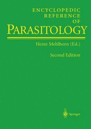 bokomslag Encyclopedic Reference of Parasitology: Biology, Structure, Function / Diseases, Treatment, Therapy