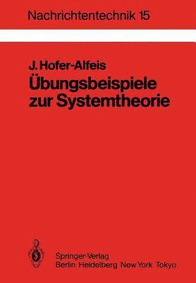Übungsbeispiele zur Systemtheorie