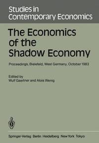 bokomslag The Economics of the Shadow Economy