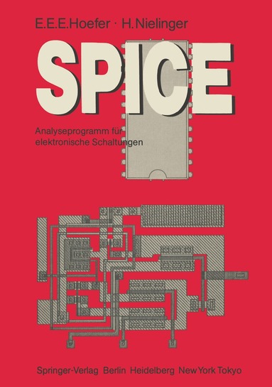 Ernst E.E. Hoefer, Horst Nielinger, Ernst E.E. Hoefer, Horst Nielinger - SPICE, Häftad