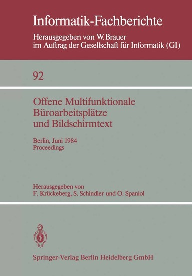 F. Krückeberg, S. Schindler, O Spaniol - Offene Multifunktionale Büroarbeitsplätze und Bildschirmtext, Häftad