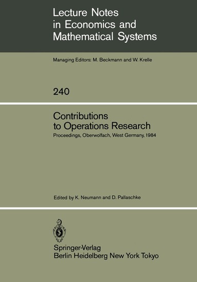 Klaus Neumann, Diethard Pallaschke - Contributions to Operations Research, Häftad