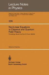 bokomslag Non-Linear Equations in Classical and Quantum Field Theory