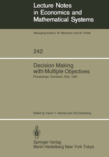 Yacov Y. Haimes, Vira Chankong - Decision Making with Multiple Objectives, Häftad
